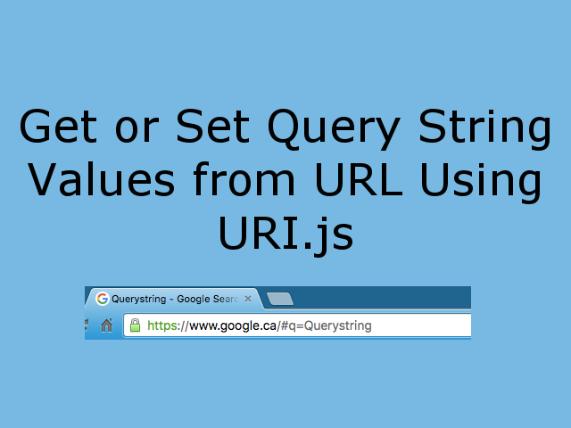 Get or Set Query String Values from URL using URI.js