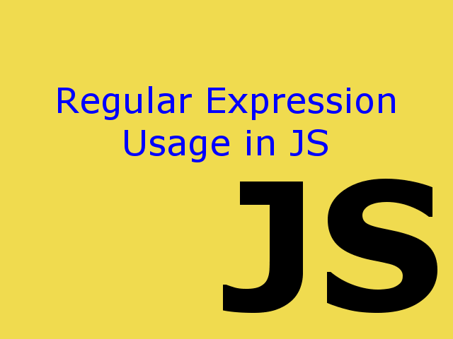 Regular Expression Usage in Javascript